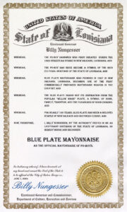 The official State of Louisiana certificate proclaiming Blue Plate Mayonnaise to be the Official May of Po-Boys.